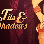 Tits and Shadows