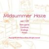 Midsummer Haze Midsummer Haze