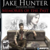 Jake Hunter Detective Story: Memories of the Past Jake Hunter Detective Story: Memories of the Past