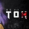 Tokyo Dark Tokyo Dark
