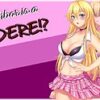 My Neighbor is a Yandere!? My Neighbor is a Yandere!?