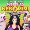Deep Space Waifu: Nekomimi Deep Space Waifu: Nekomimi