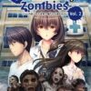 I Walk Among Zombies Vol. 2 I Walk Among Zombies Vol. 2