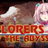 Explorers of the Abyss Explorers of the Abyss