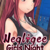 Negligee: Girls Night Negligee: Girls Night
