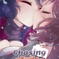 Chasing Tails -A Promise in the Snow-